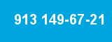 913 149-67-21